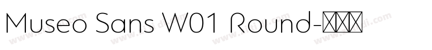 Museo Sans W01 Round字体转换